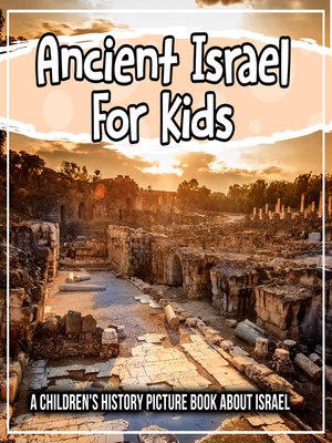 cover image of Ancient Israel For Kids